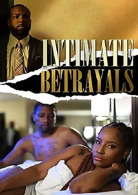 《Intimate Betrayals》海报