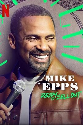 《Mike Epps Ready to Sell Out》海报