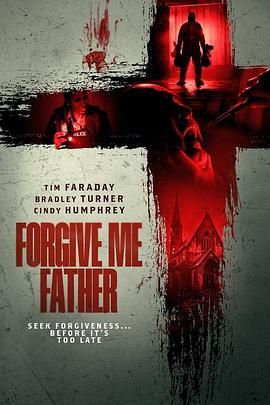 《Forgive Me Father》海报