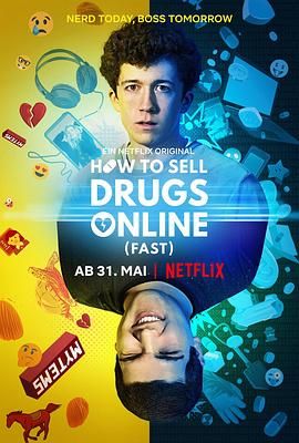 《如何在网上卖迷幻药 第一季》海报